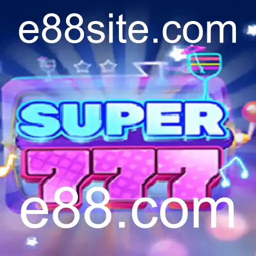 Explorando Super777: Um Guia Completo Sobre o Jogo e88.com